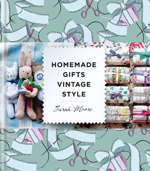 Book cover of Homemade Gifts Vintage Style