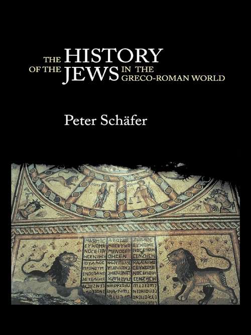 Book cover of The History of the Jews in the Greco-Roman World: The Jews of Palestine from Alexander the Great to the Arab Conquest (2)