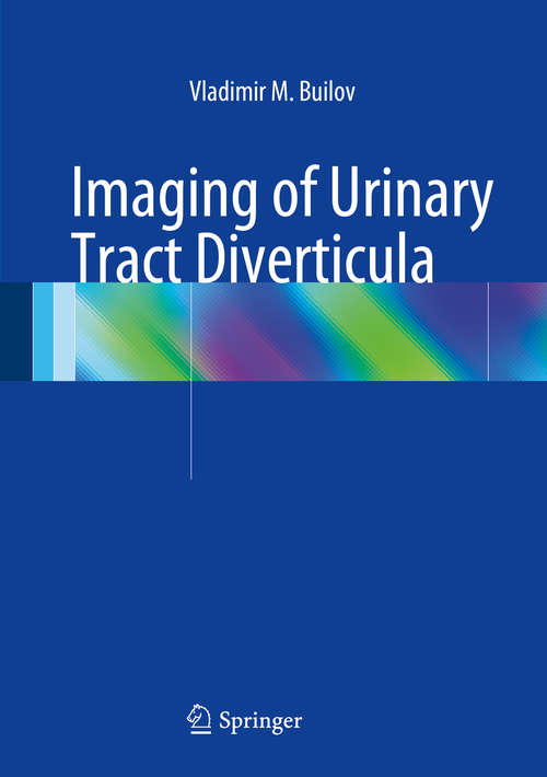 Book cover of Imaging of Urinary Tract Diverticula