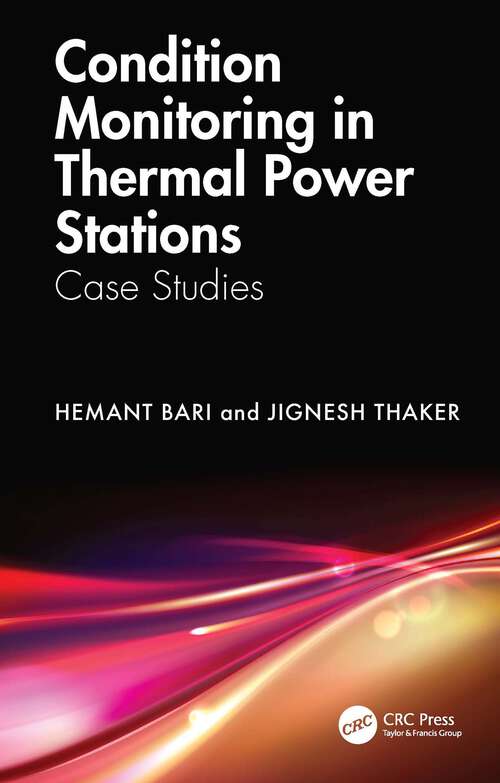 Book cover of Condition Monitoring in Thermal Power Stations: Case Studies