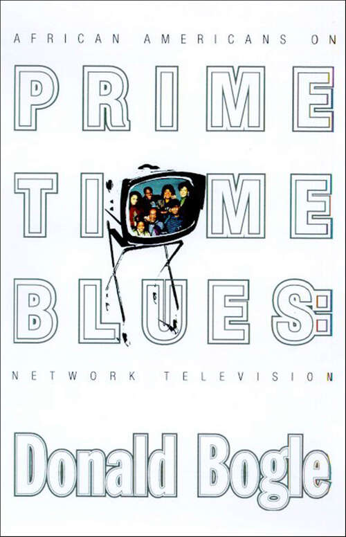 Book cover of Primetime Blues: African Americans on Network Television