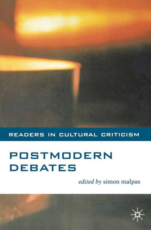 Book cover of Postmodern Debates (Readers in Cultural Criticism)