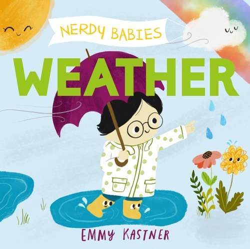 Book cover of Nerdy Babies: Weather (Nerdy Babies #4)