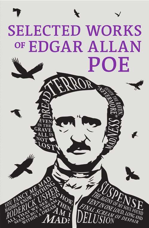 Book cover of Selected Works of Edgar Allan Poe: Poetical And Prose (Word Cloud Classics)