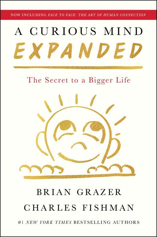 Book cover of A Curious Mind Expanded Edition: The Secret to a Bigger Life