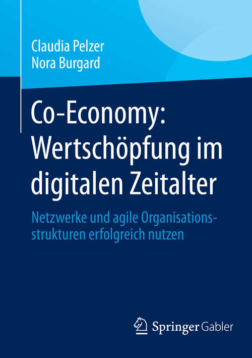 Book cover of Co-Economy: Netzwerke und agile Organisationsstrukturen erfolgreich nutzen