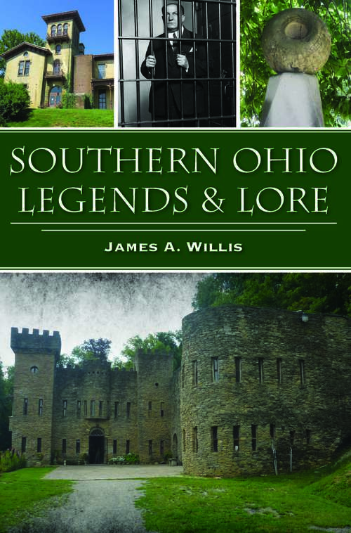 Book cover of Southern Ohio Legends & Lore (American Legends)