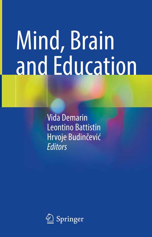 Book cover of Mind, Brain and Education (1st ed. 2023)