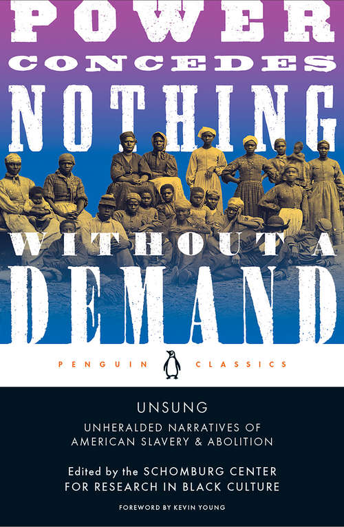 Book cover of Unsung: Unheralded Narratives of American Slavery & Abolition