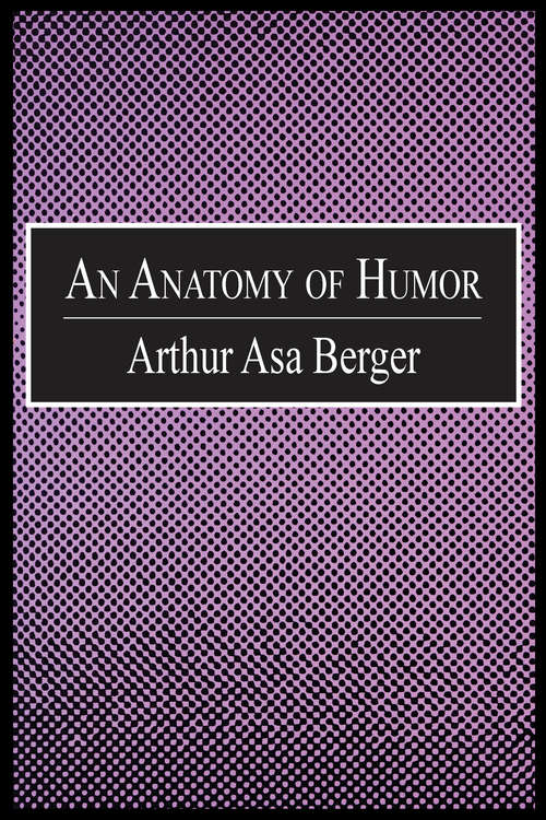 Book cover of An Anatomy of Humor