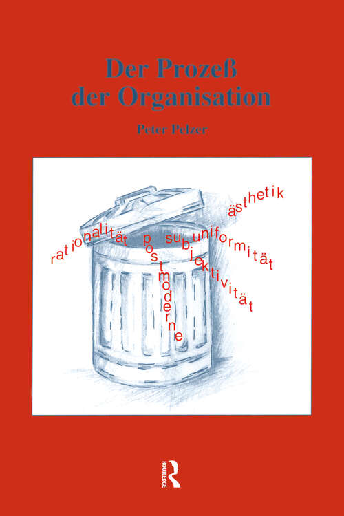 Book cover of Der ProzeB der Organisation