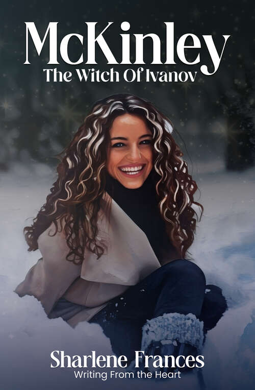 Book cover of McKinley: The Witch Of Ivanov