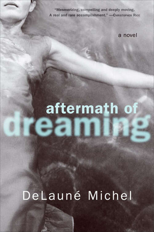 Book cover of Aftermath of Dreaming: A Novel