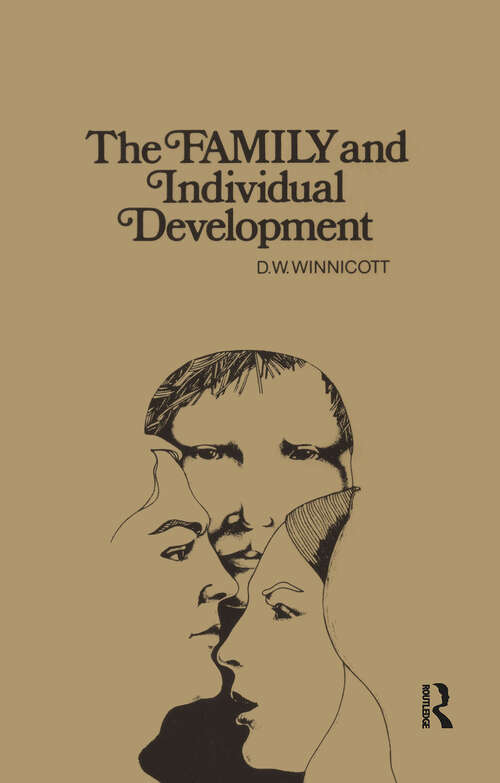 Book cover of Family and Individual Development (Routledge Classics Ser.)