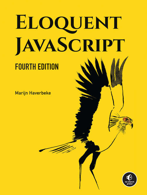 Book cover of Eloquent JavaScript, 4th Edition