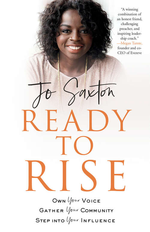 Book cover of Ready to Rise: Own Your Voice, Gather Your Community, Step into Your Influence