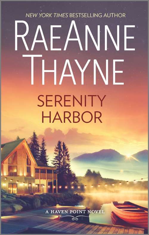 Book cover of Serenity Harbor: A Heartwarming Small Town Romance (Original) (Haven Point #6)