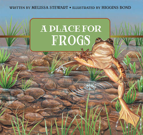 Book cover of A Place for Frogs (A Place For. . . #3)