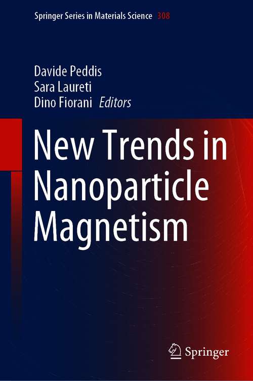 Book cover of New Trends in Nanoparticle Magnetism (1st ed. 2021) (Springer Series in Materials Science #308)