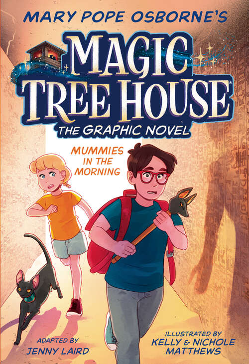 Book cover of Mummies in the Morning Graphic Novel (Magic Tree House (R) #3)