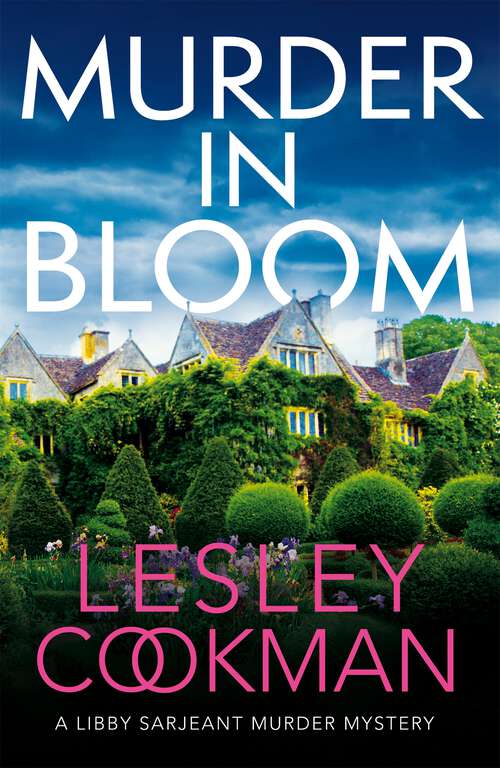 Book cover of Murder in Bloom: A Libby Sarjeant Murder Mystery (A\libby Sarjeant Murder Mystery Ser. #5)