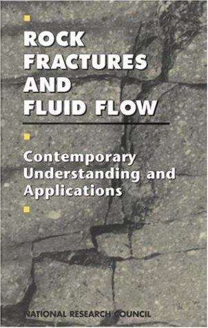 Book cover of Rock Fractures And Fluid Flow: Contemporary Understanding and Applications