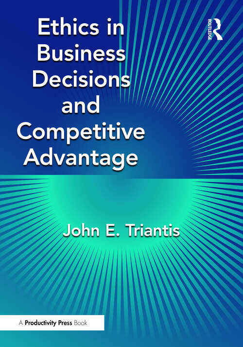 Book cover of Ethics in Business Decisions and Competitive Advantage