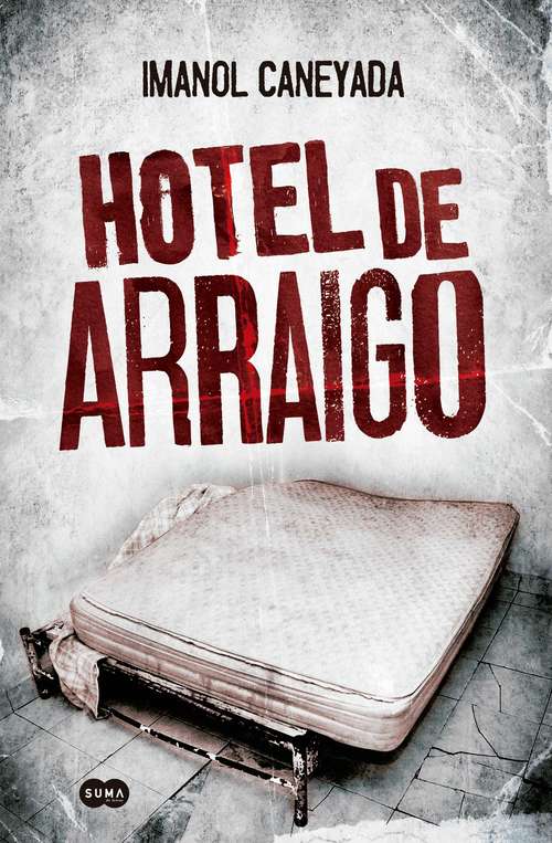 Book cover of Hotel de arraigo