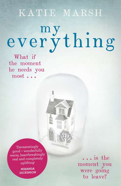 Book cover of My Everything: the uplifting #1 bestseller