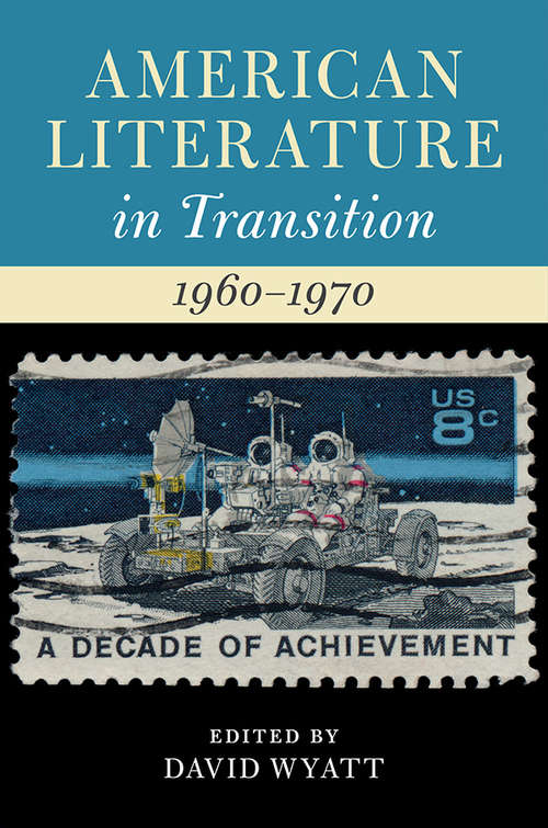 Book cover of American Literature in Transition, 1960–1970 (American Literature in Transition)