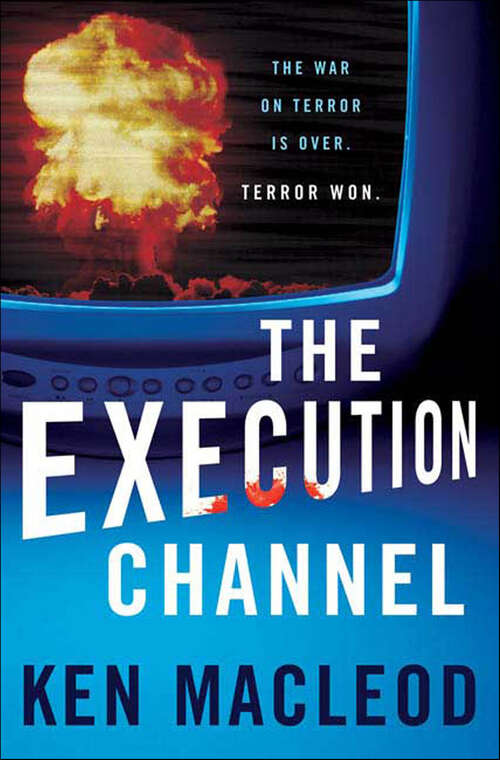 Book cover of The Execution Channel