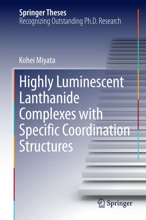 Book cover of Highly Luminescent Lanthanide Complexes with Specific Coordination Structures