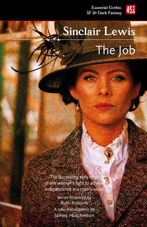 Book cover of The Job (Foundations of Feminist Fiction)