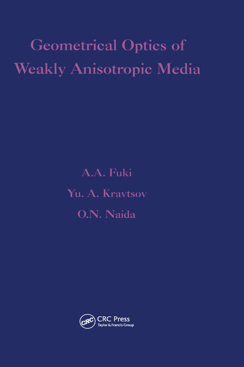 Book cover of Geometrical Optics of Weakly Anisotropic Media