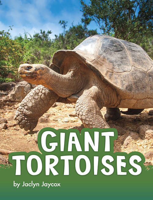 Book cover of Giant Tortoises (Animals)