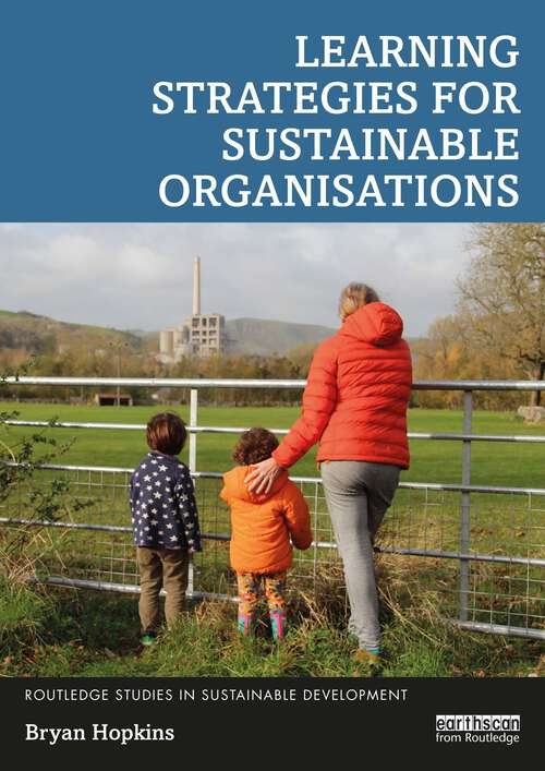 Book cover of Learning Strategies for Sustainable Organisations (Routledge Studies in Sustainable Development)