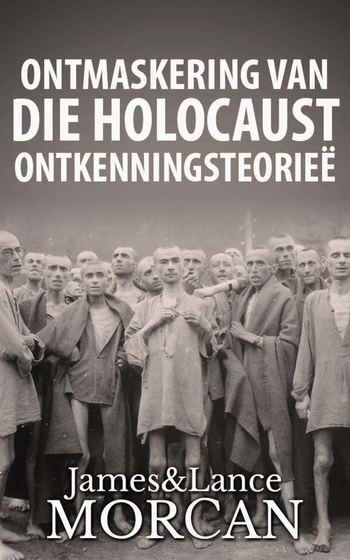 Book cover of Ontmaskering van die Holocaust Ontkenningsteorieë