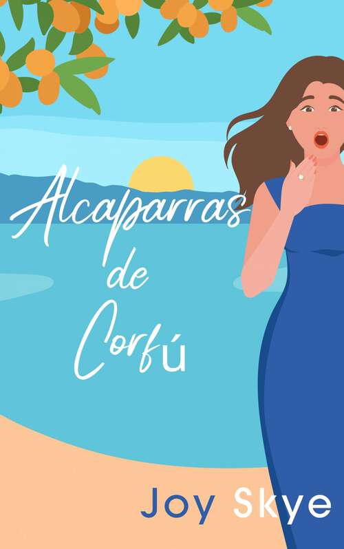 Book cover of Alcaparras de Corfú (Sublime Retreats Romances #1)