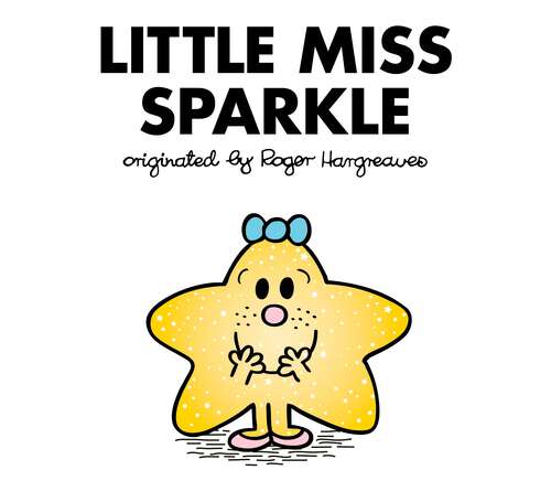 Book cover of Little Miss Sparkle (Mr. Men and Little Miss)