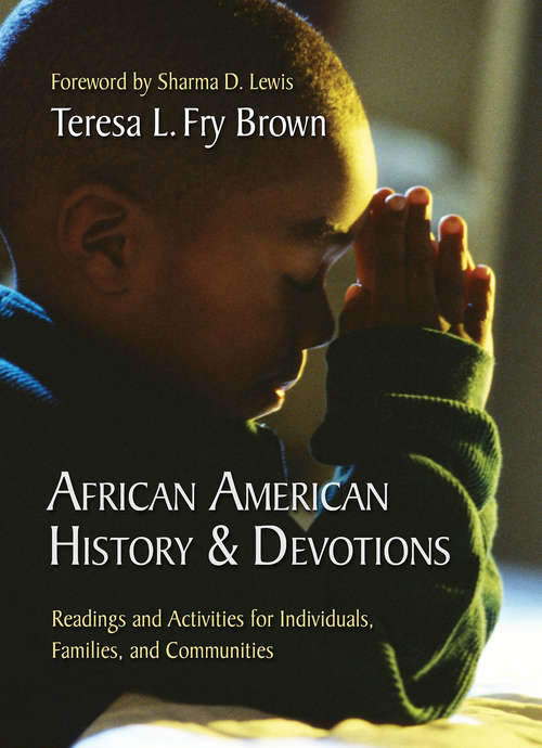 Book cover of African American History & Devotions: Readings and Activities for Individuals, Families, and Communities