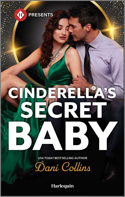 Book cover of Cinderella's Secret Baby: A Rags-to-Riches Romance Novel (Original) (Four Weddings and a Baby #1)