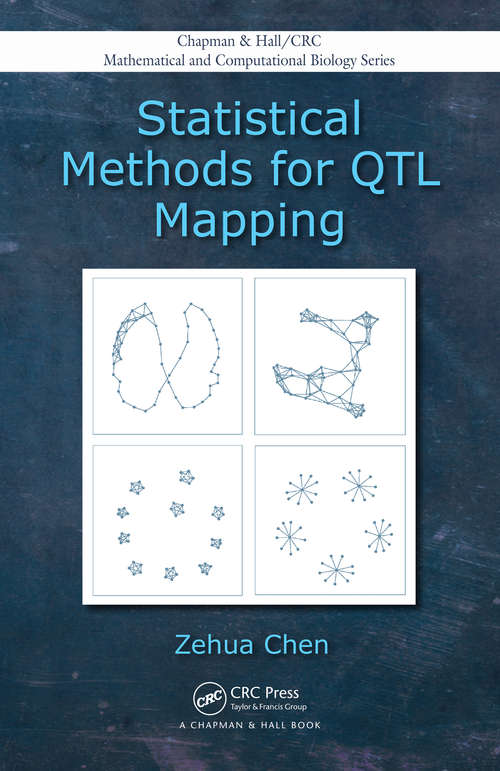 Book cover of Statistical Methods for QTL Mapping (Chapman & Hall/CRC Computational Biology Series #53)