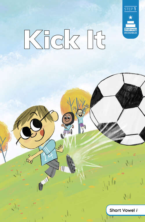 Book cover of Kick It