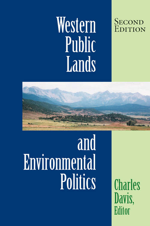 Book cover of Western Public Lands And Environmental Politics, Second Edition