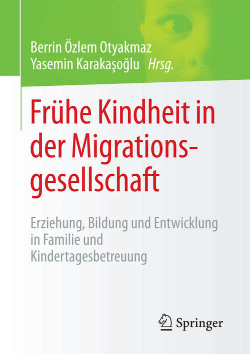 Book cover of Frühe Kindheit in der Migrationsgesellschaft