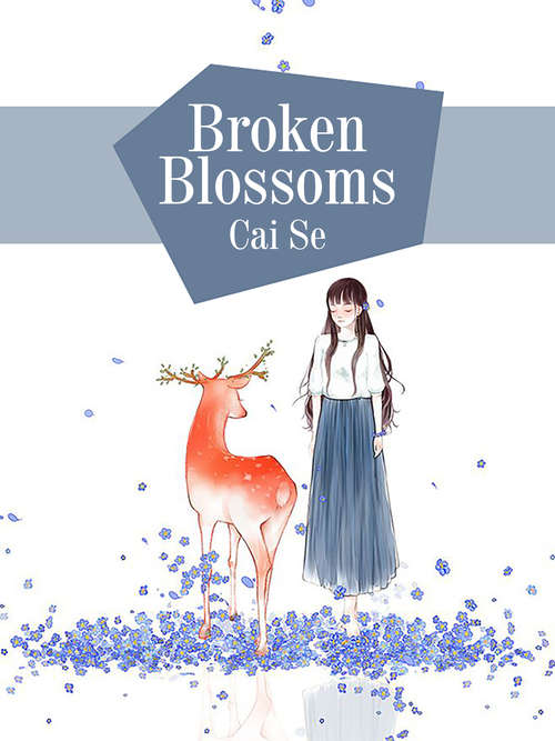 Book cover of Broken Blossoms: Volume 1 (Volume 1 #1)