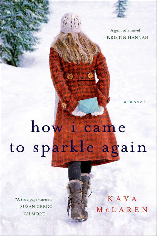 Book cover of How I Came to Sparkle Again: A Novel