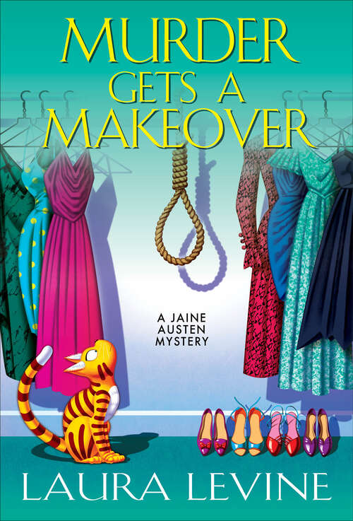 Book cover of Murder Gets a Makeover (A Jaine Austen Mystery #18)