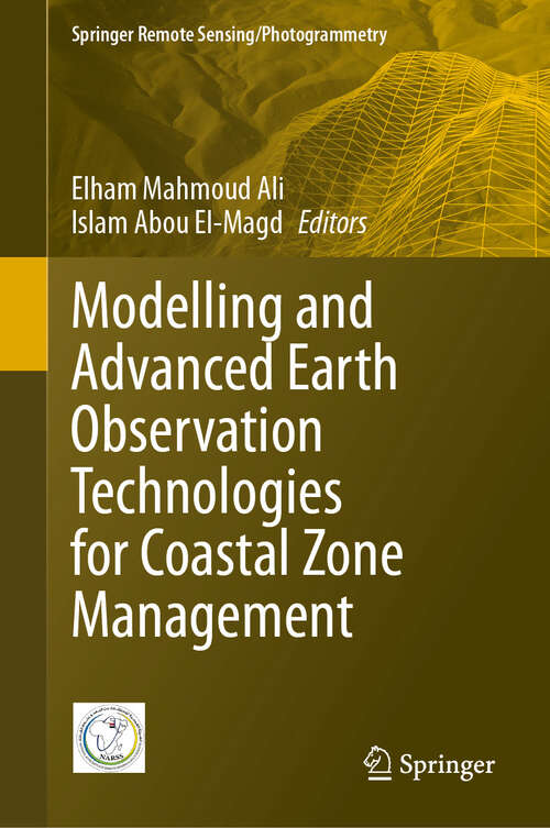 Book cover of Modelling and Advanced Earth Observation Technologies for Coastal Zone Management (Springer Remote Sensing/Photogrammetry)