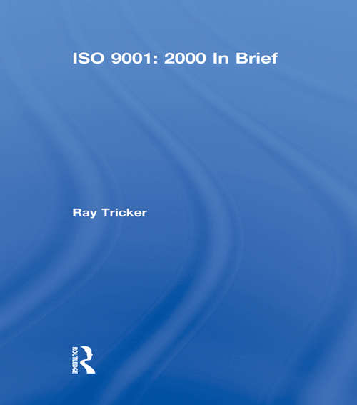 Book cover of ISO 9001: 2000 In Brief (2)